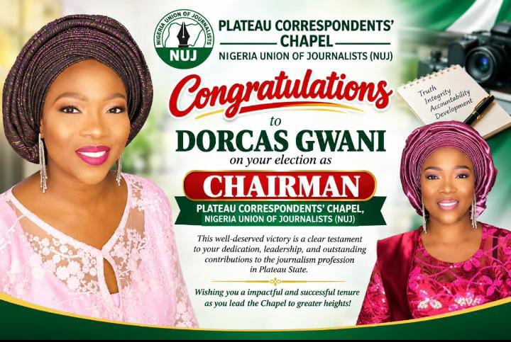 Gov. Mutfwang Congratulates Dorcas Gwani, Tasks New NUJ Correspondents’ Chapel Chair on Professionalism